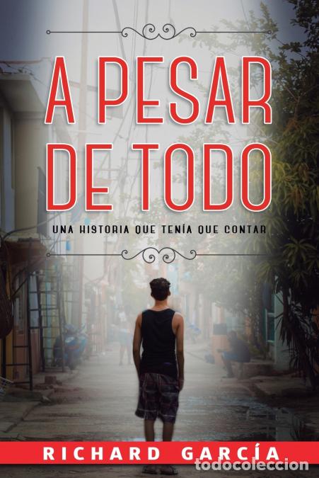 books: A PESAR DE TODO - Richard Garcia