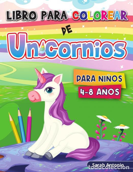 Livres: Libro para colorear de unicornios - Lindos dise&ntilde;os de unicornios m&aacute;gicos para colorear, libro de act