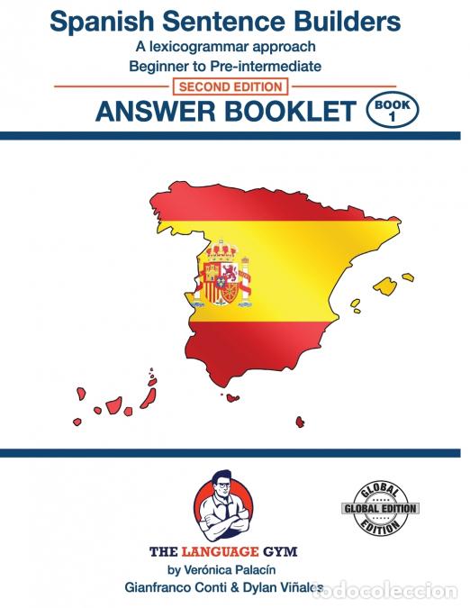 B&uuml;cher: SPANISH SENTENCE BUILDERS - Beg - Pre I - ANSWER BOOK - Sentence Builder - Dr Gianfranco Conti,Jul