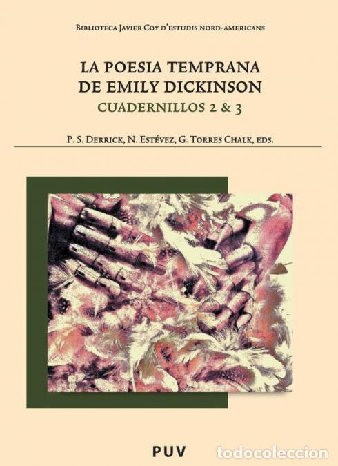 Libri: La poes&iacute;a temprana de Emily Dickinson - Cuadernillos 2 & 3 - Emily Dickinson,Nicolas Est&eacute;vez Fuertes