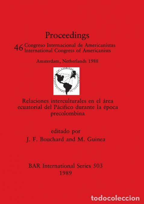 books: Relaciones interculturales en el &aacute;rea ecuatorial del P&aacute;cifico durante la &eacute;poca precolombina - J. F.