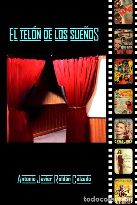 Libros: El tel&oacute;n de los sue&ntilde;os - Antonio Javier Rold&aacute;n Calzado