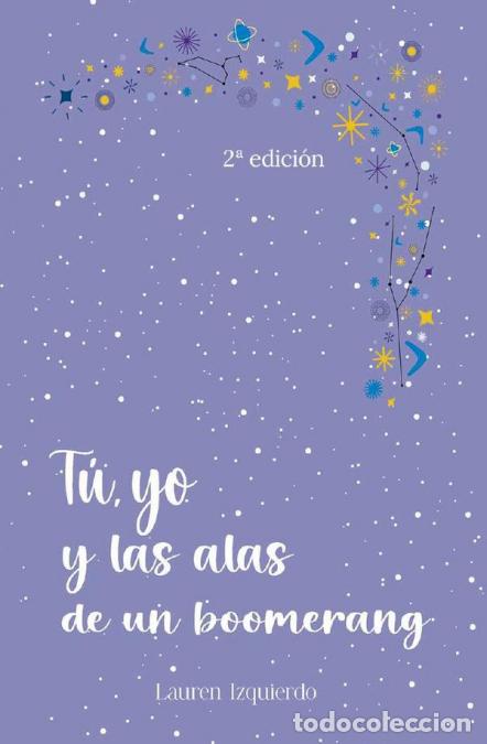 Libri: T&uacute;, yo y las alas de un boomerang - Lauren Izquierdo