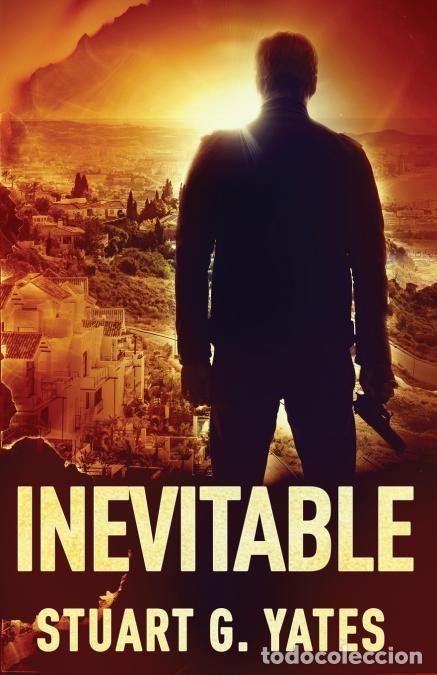 Libri: Inevitable - Stuart GYates,Nerio Bracho,Stuart G. Yates