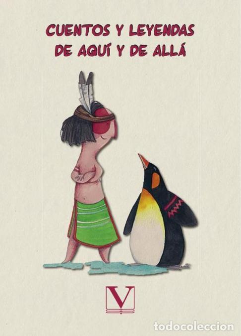 B&uuml;cher: Cuentos y leyendas de aqu&iacute; y de all&aacute; - VVAA.,VV. AA.