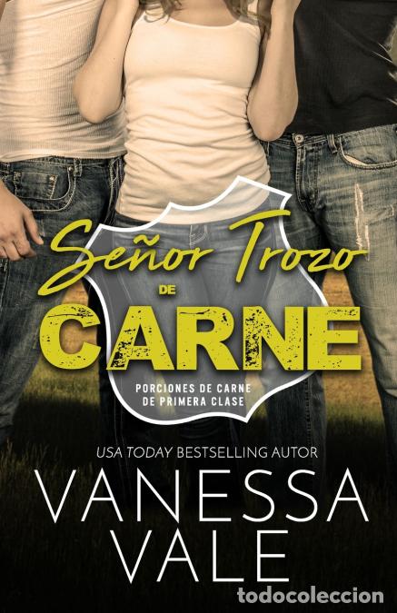 B&uuml;cher: Se&ntilde;or Trozo de Carne - Letra Grande - Vanessa Vale