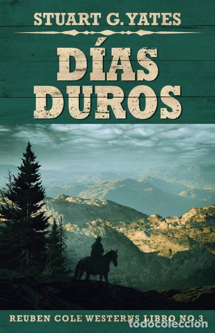 Libri: D&iacute;as Duros - Stuart GYates,Stuart G. Yates