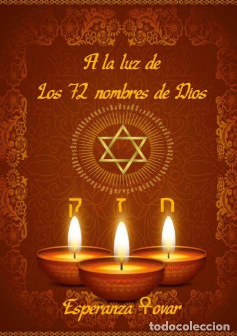 Livros: A la luz de los 72 Nombres de Dios - Esperanza Tovar Moratalla