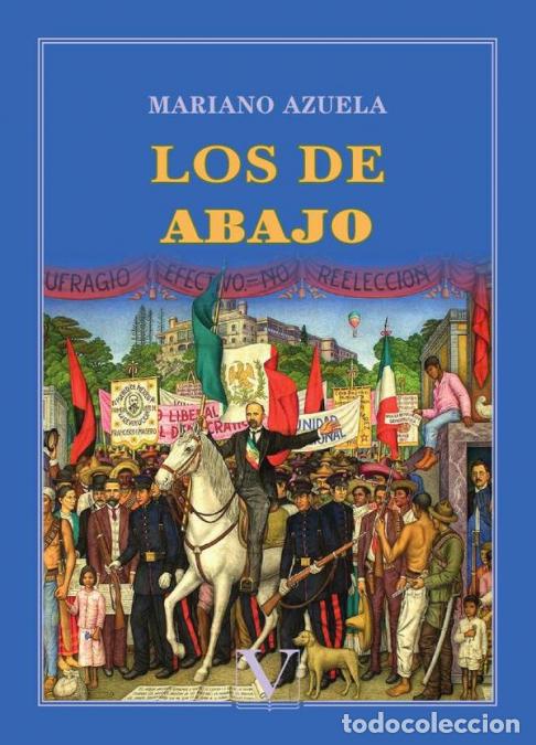 Libri: Los de abajo - Mariano Azuela