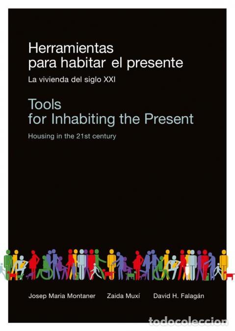 Libri: Herramientas para habitar el presente (color) - MONTANER,Josep Mar&iacute;a Montaner
