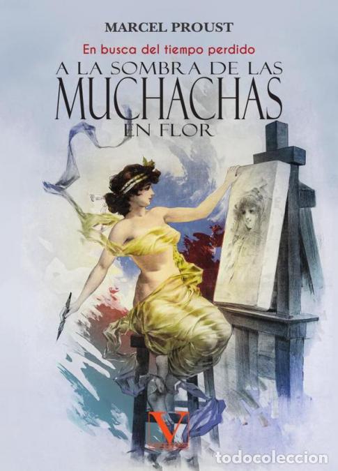 books: A la sombra de las muchachas en flor - En busca del tiempo perdido - Marcel Proust
