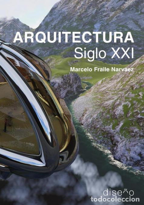 Libri: Arquitectura Siglo XXI - Marcelo Fraile