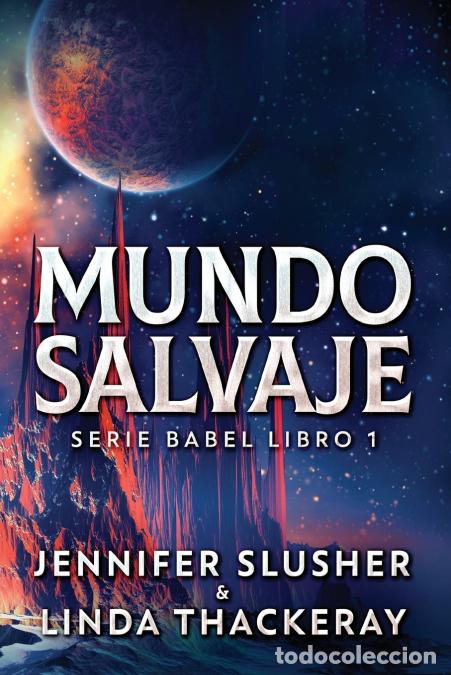 Livres: Mundo Salvaje - Linda Thackeray,Jennifer Slusher,Katrin Vilela