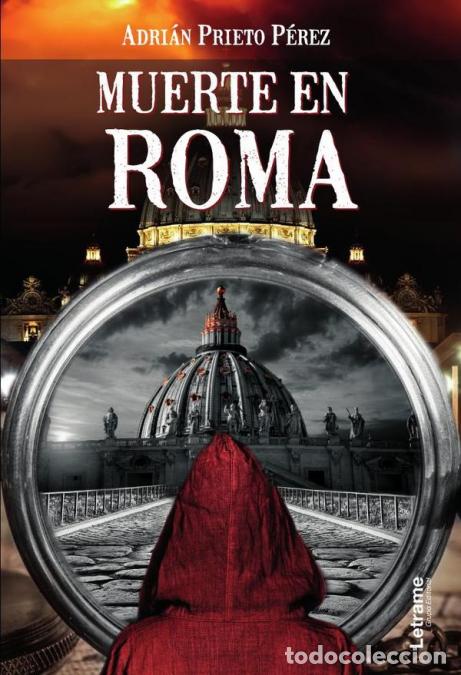 B&uuml;cher: Muerte en Roma - Adri&aacute;n Prieto P&eacute;rez,Adri&aacute;n Prieto P&eacute;rez