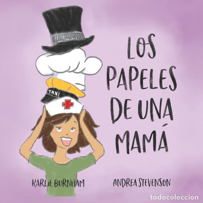 books: Los Papeles de una Mam&aacute; - Andrea Stevenson,Karlie Burnham