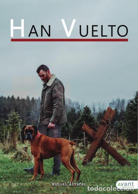 Libros: Han vuelto - Manuel &Aacute;lvarez L&oacute;pez - Foto 1