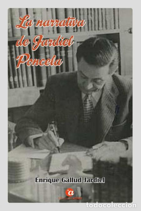 books: La narrativa de Jardiel Poncela - Enrique Gallud Jardiel