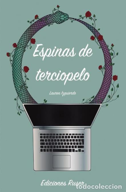 Libri: Espinas de terciopelo - Lauren Izquierdo