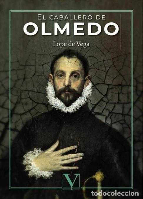 B&uuml;cher: El caballero de Olmedo - Lope De Vega