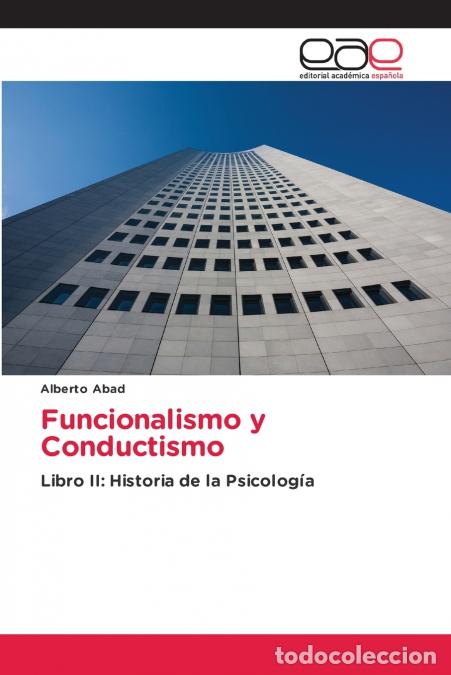 books: Funcionalismo y Conductismo - Alberto Abad