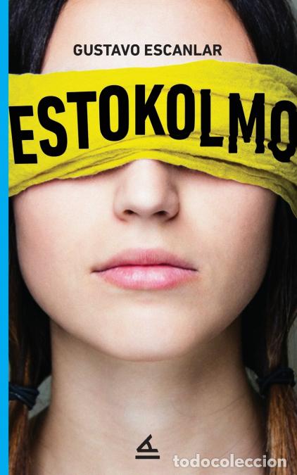 books: Estokolmo - la Pereza Ediciones,Gustavo Escanlar