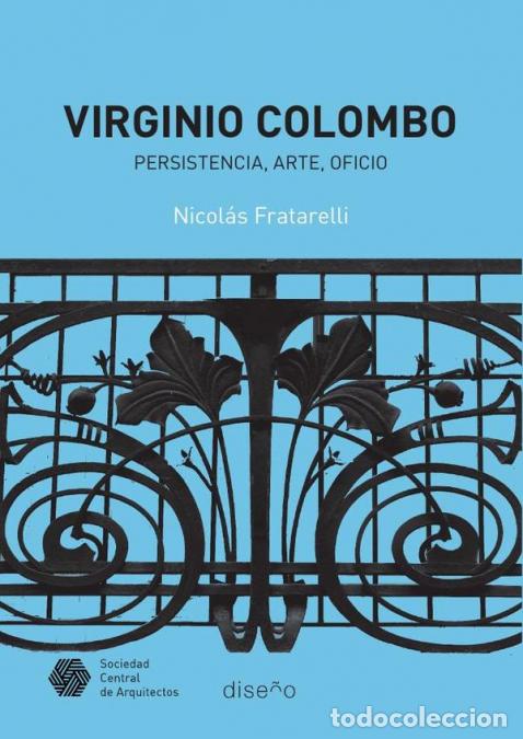 Livres: Virginio Colombo - Persistencia, arte, oficio - Nicol&aacute;s Fratarelli