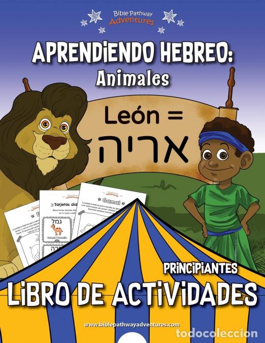 Libri: Aprendiendo Hebreo - Animales Libro de Actividades - Bible Pathway Adventures,Pip Reid