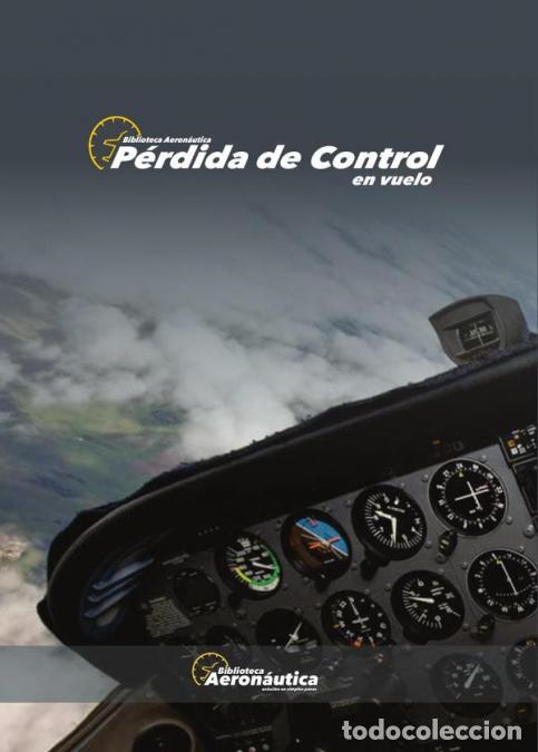 Livres: P&eacute;rdida de control en vuelo - Facundo Conforti