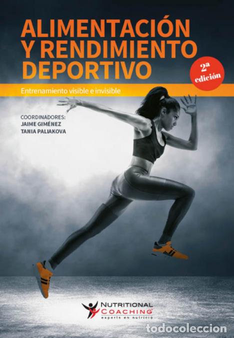 Livros: Alimentaci&oacute;n y rendimiento deportivo - Entrenamiento visible e invisible - Nutritional Coaching,Nut