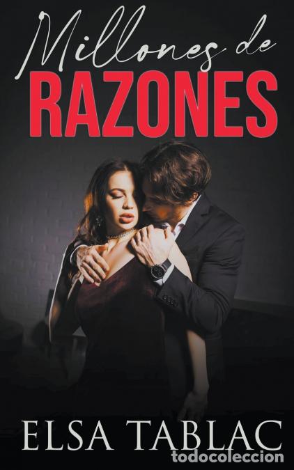 Libri: Millones de razones - Elsa Tablac