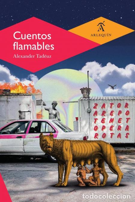 Libros: Cuentos flamables - Alexander Tad&eacute;uz - Foto 1