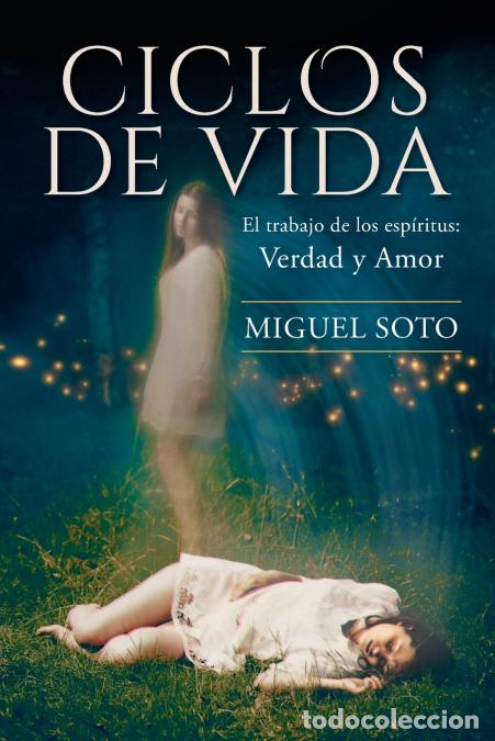 Libros: Ciclos de Vida - Miguel A Soto - Foto 1