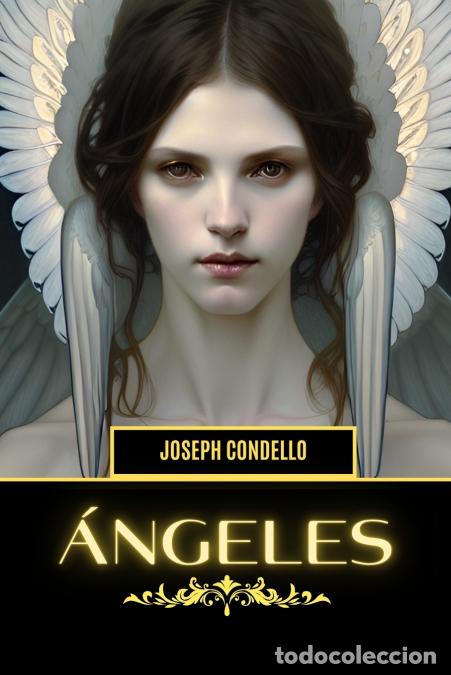 Libros: &Aacute;ngeles - Joseph Condello - Foto 1