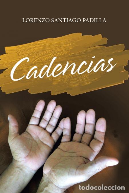 Libri: Cadencias - Lorenzo Santiago Padilla