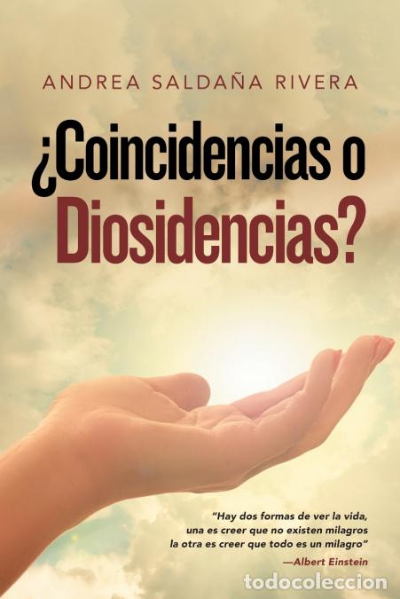 Libri: &iquest;Coincidencias O Diosidencias? - Andrea Salda&ntilde;a Rivera