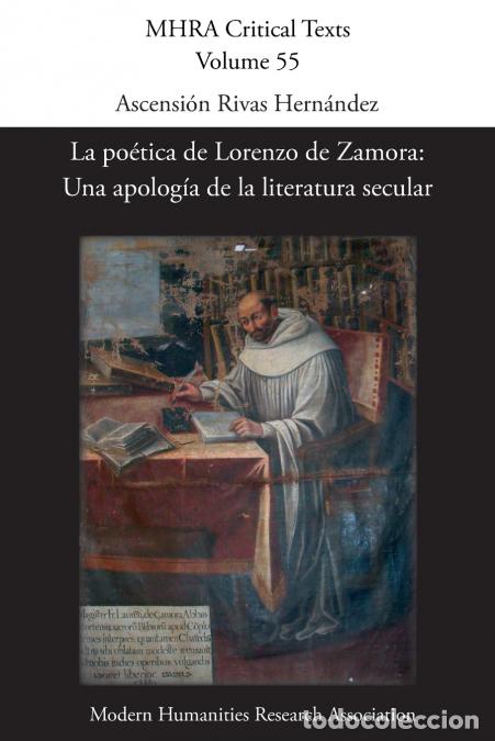 B&uuml;cher: La po&eacute;tica de Lorenzo de Zamora - Una apolog&iacute;a de la literatura secular - Ascensi&oacute;n Rivas Hern&aacute;ndez