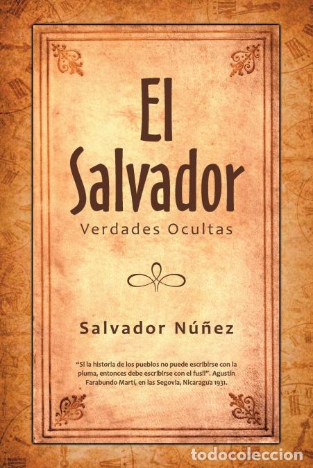 B&uuml;cher: El Salvador - Verdades Ocultas - Salvador Nunez