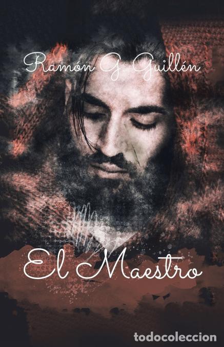 Libri: El Maestro - Ram&oacute;n GGuill&eacute;n,Ram&oacute;n G. Guill&eacute;n