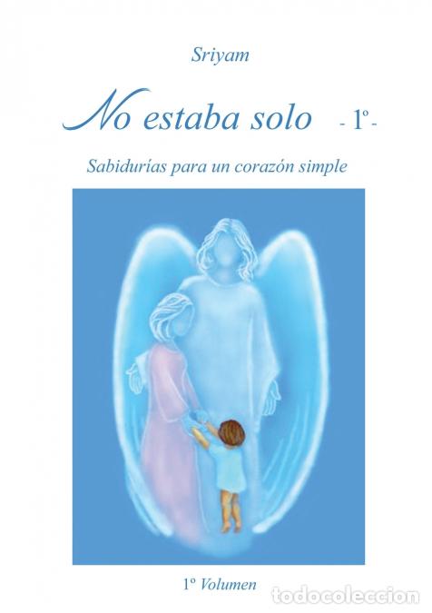 Libros: No estaba solo - 1&ordm; - - Sriyam - Foto 1