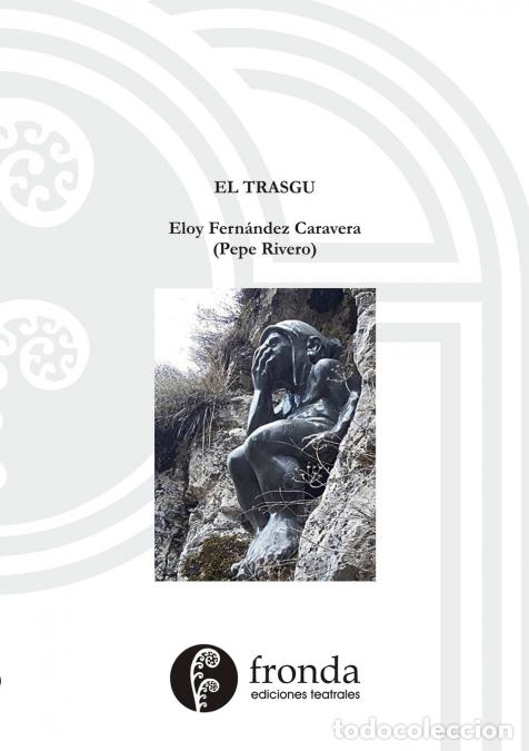 Libri: El trasgo - Eloy Fern&aacute;ndez Caravera (Pepe Rivero)