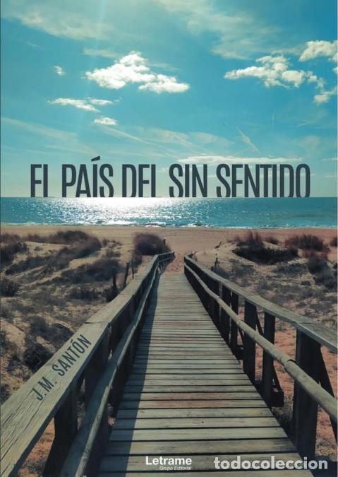 Livros: El Pa&iacute;s del Sin Sentido - J.MSant&oacute;n,J.M. Sant&oacute;n