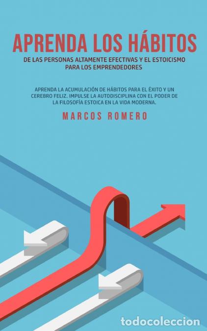 B&uuml;cher: Aprenda los h&aacute;bitos de las personas altamente efectivas y el estoicismo para los emprendedores - Mar