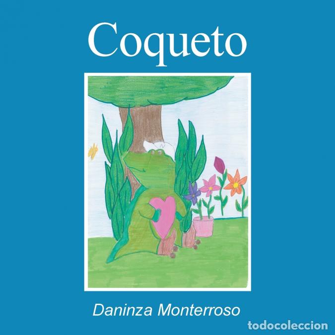 Libri: Coqueto - Daninza Monterroso