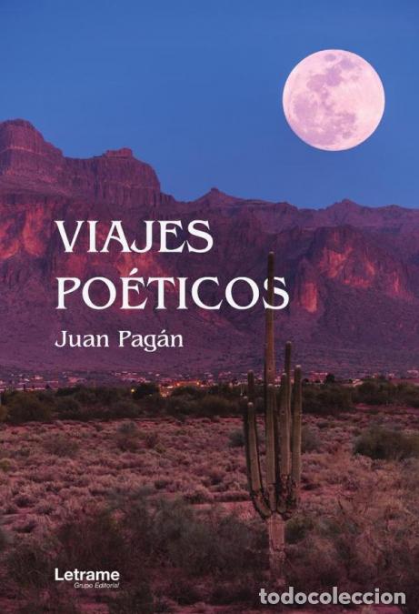 Livres: Viajes po&eacute;ticos - Juan Pag&aacute;n