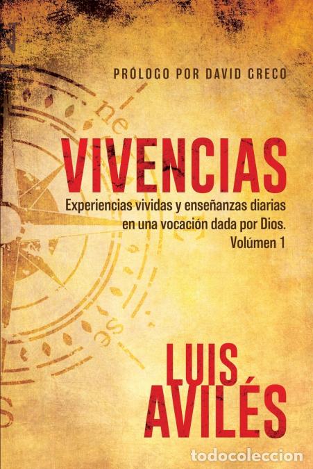 Livros: Vivencias - Volumen 1 - Aviles Luis