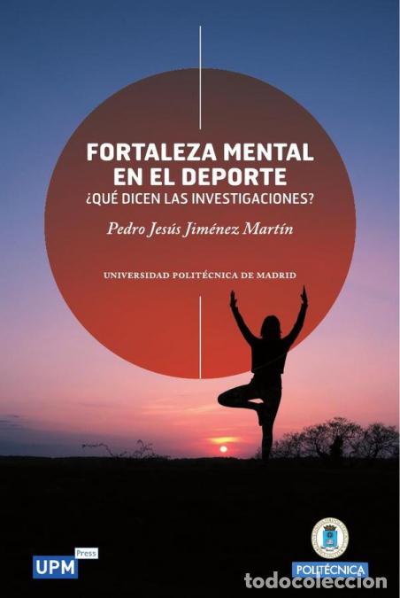 Livros: Fortaleza mental en el deporte - Pedro Jes&uacute;s Jim&eacute;nez Mart&iacute;n