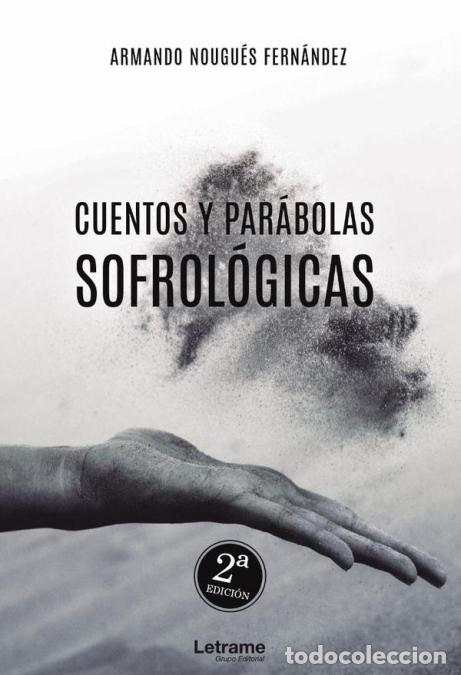 Libri: Cuentos y par&aacute;bolas sofrol&oacute;gicas - Armando Nougu&eacute;s Fern&aacute;ndez