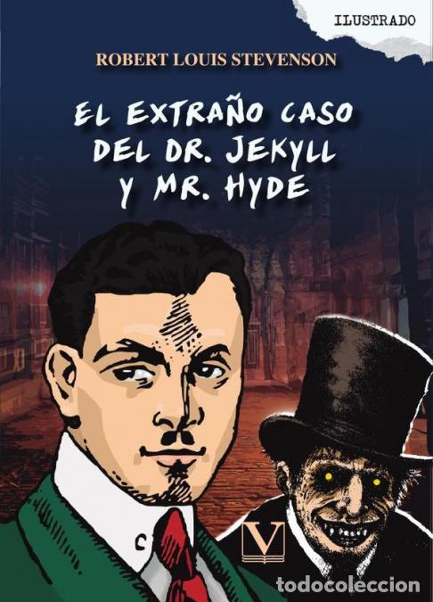 Livres: El extra&ntilde;o caso del Dr. Jekyll y Mr. Hyde - Robert Louis Stevenson,Angel Pareja