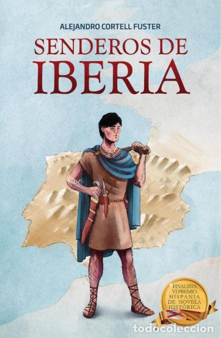 B&uuml;cher: Senderos de Iberia - Alejandro Cortell Fuster