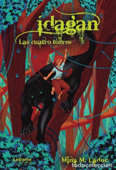Libros: &Iacute;dagan. Las cuatro torres - Mina MLadoc,Mina M. Ladoc